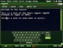 JagPAD notepad reading Welcome to the future, with an on-screen keyboard